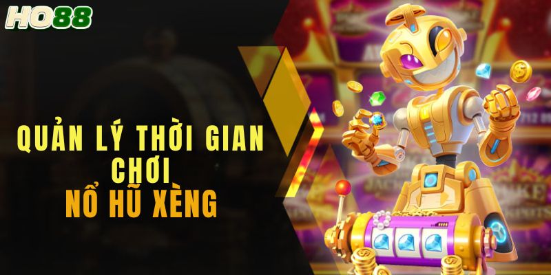 Quản lý thời gian quay hũ thông minh